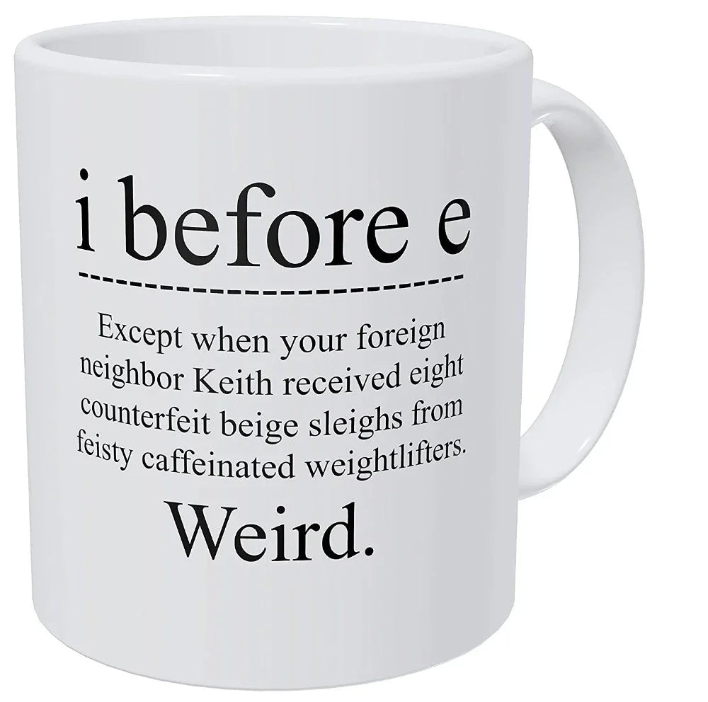 i before e Coffee Mug